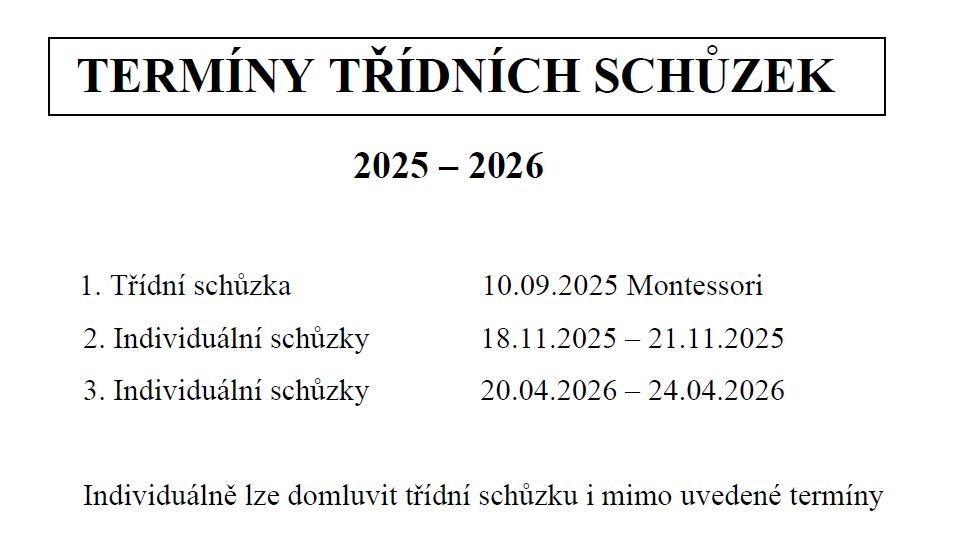 TERMÍNY TŘÍDNÍCH SCHŮZEK